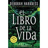 El libro de la vida (El descubrimiento de las brujas 3)